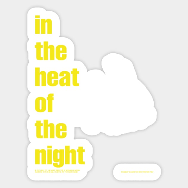 In the heat of the night Sticker by gimbri